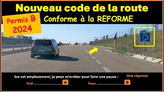 TEST Nouveau examen code de la route 2024 conforme à la nouvelle réforme  GRATUIT n°65