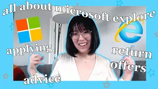 Everything you need to know about the Microsoft Explore internship