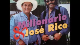 Milionário e José Rico - Amor Da Minha Vida