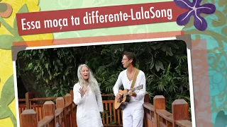 ESSA MOÇA TA DIFFERENTE- cover LALASONG