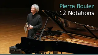 Pierre Boulez: 12 Notations | Jean-Efflam Bavouzet