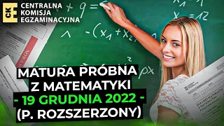 🏆 Matura próbna CKE 🏆 2022 2023 - p. rozszerzony - grudzień 2022
