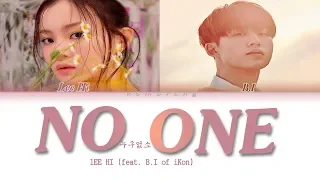 LEE HI (이하이) 'NO ONE (누구 없소) (Feat. B.I of iKON)' (Color Coded Lyrics Eng/Rom/Han/가사)