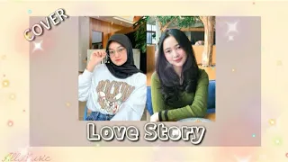 Love Story - Taylor Swift cover Eltasya Natasha ft. Indah Aqila (lirik)