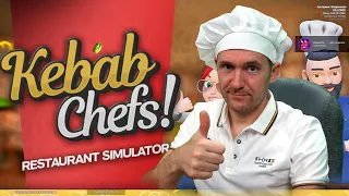 ТЕПЕРЬ Я ПОВАР в Kebab Chefs! - Restaurant Simulator