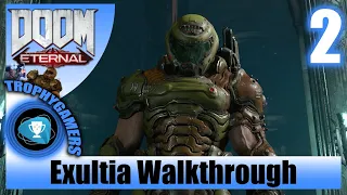 Doom Eternal – Exultia - No Commentary Walkthrough Part 2 - (100% Completion)