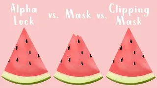 How to use Alpha Lock, Clipping Mask and Mask in Procreate | Easy Watermelon Drawing Tutorial