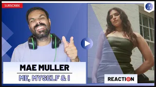 MAE MULLER - "Me, Myself & I" | REACTION | THIS is Her AFTER EUROVISION...