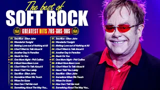 Elton John,  Bee Gees, Phil Collins, Rod Stewart, Air Supply, Chicago - Best Soft Rock Songs Ever