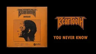 Beartooth - You Never Know (Lyrics)