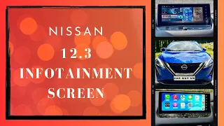 Nissan 12.3 Infotainment Screen Walkthrough - What’s it like?