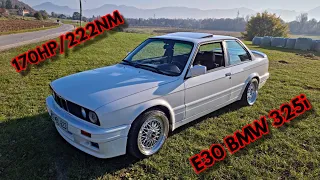 E30 BMW 325i(170HP) | SOUND, ACCELERATIONS, FLYBYS...