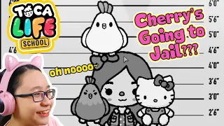Toca Life School!!! - Cherry is Going To Jail?!! -  Let's Play Toca Life School!!!