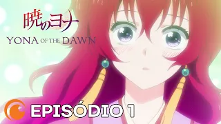 Yona of the Dawn - Episódio 1 (Legendado)