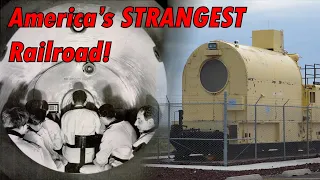 The US Government's SECRET NUCLEAR RAILWAY!