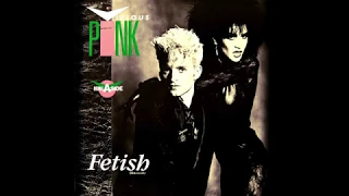 Vicious Pink - Fetish (feteeesh) 12" Re-mixed by John "Tokes" Potoker HD