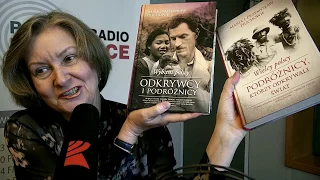 O czym milczy historia: Podróżnicy. Radio Katowice, 29.11.2018.