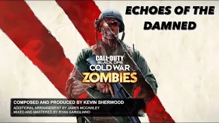 Echoes Of The Damned - Call Of Duty Black Ops Cold War Zombies Menu Soundtrack