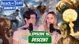 BERTHOLDT MAKES HIS MOVE! | Attack on Titan Season 3 Reaction with my Girlfriend | Ep 15 “Descent"