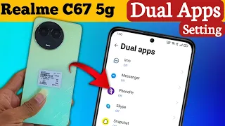 Realme C67 Dual App Setting How to Create Dual Apps in Realme C67