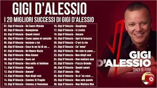 Gigi D’Alessio album completo - Gigi D'Alessio Greatest Hits - Gigi D'Alessio Canzoni 2021 Nuove