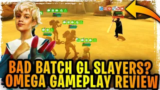 Omega Bad Batch Gameplay Review! She Makes the Bad Batch Worse or Potential Galactic Legends Slayer?