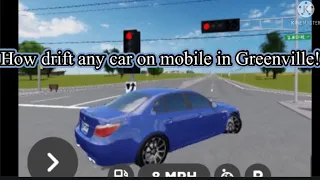 How to drift in any car on mobile! | Roblox Greenville.