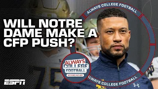 Will Notre Dame make a CFP push?! | Always College Football