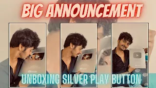 Big Announcement | Unboxing silver play button | Priyanshu singh