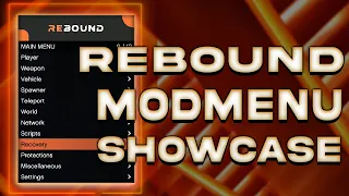 Rebound Mod Menu (Money Boost+ All Unlocks + Stable)  (UNDETECTED*) GTA 5 ONLINE
