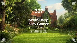 In My Garden Vol 327 (deep house, garage house, deep tech)