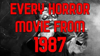 Every Horror Movie From 1987