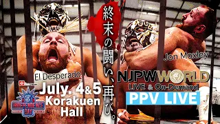 【7.4&5 STRONG日本大会で再び激突！】エル・デスペラードvsジョン・モクスリー ノーDQマッチ【新日本プロレス 2022.7.31 アメリカ】