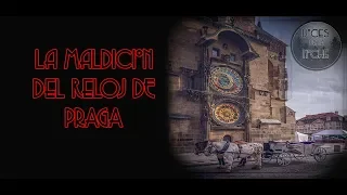 LA MALDICIÓN DEL RELOJ DE PRAGA