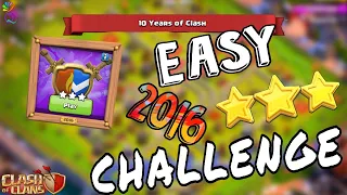 Easily Beat the 2016 Challenge | 10th Anniversary | 10 Years of Clash