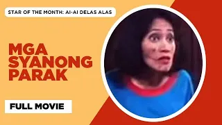 MGA SYANONG PARAK: Roderick Paulate, Ogie Alcasid, Herbert Bautista & Benjie Paras  | Full Movie