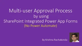 Multi user Approval Process by using PowerApps (No Power Automate) - DEMO ONLY