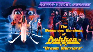 Retro Video Series: The Numerous Versions of Dokken's "Dream Warriors"