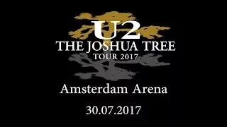 U2 Live @ Amsterdam 30.07.2017 Full Concert (Dualcam)