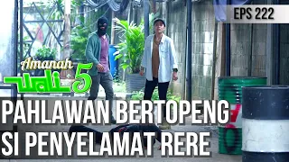 LAGI - LAGI SOSOK BERTPOENG YANG MENYELAMATKAN RERE DARI MUSUH - AMANAH WALI 5 [PART 2]