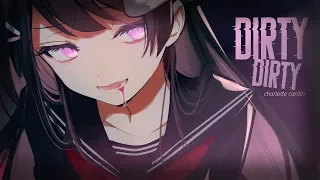 Nightcore ↬ dirty dirty [NV]