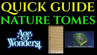 ALL NATURE TOMES Guide Tips Tricks Tutorial AGE OF WONDERS 4