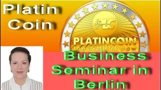 PLATINCOIN  Business Seminar in Berlin PLATINCOIN