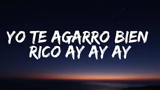 yo te agarro bien rico ay ay ay tiktok (Letra/Lyrics)