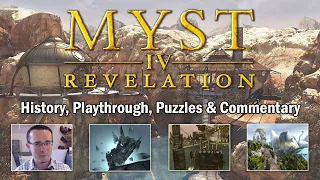 Myst IV: Revelation Retrospective / Full Playthrough