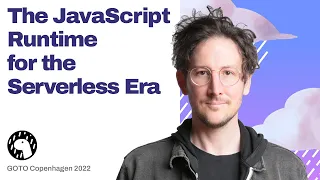 Ryan Dahl's "The JavaScript Runtime for the Serverless Era" (GOTO 2022)