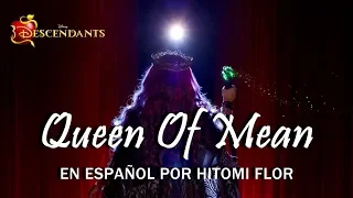 Descendientes 3 - Queen Of Mean (VERSIÓN EN ESPAÑOL) LETRA