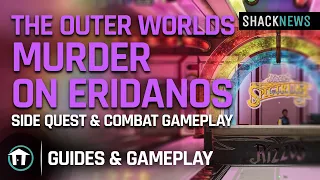 The Outer Worlds Murder on Eridanos - Side Quest & Combat Gameplay