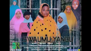 SWAUM YANGU FULL EPSODE COMING SOON  STAR THAMAR MWAFILOMBE