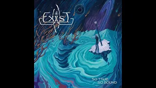 Exist (Progressive Death Metal) - So True, So Bound [Full Album]